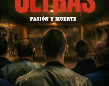 Ultras: Pasión y muerte